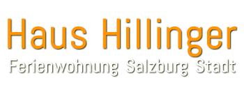 Urlaub in der Stadt Salzburg! Urlaub in Salzburg Haus Hillinger Salzburg Stadt Salzburg Stadt